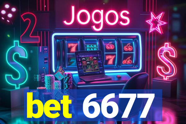 bet 6677